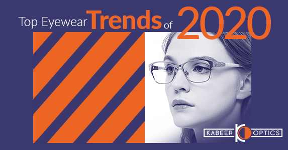 Top Eyewear Trends of 2020